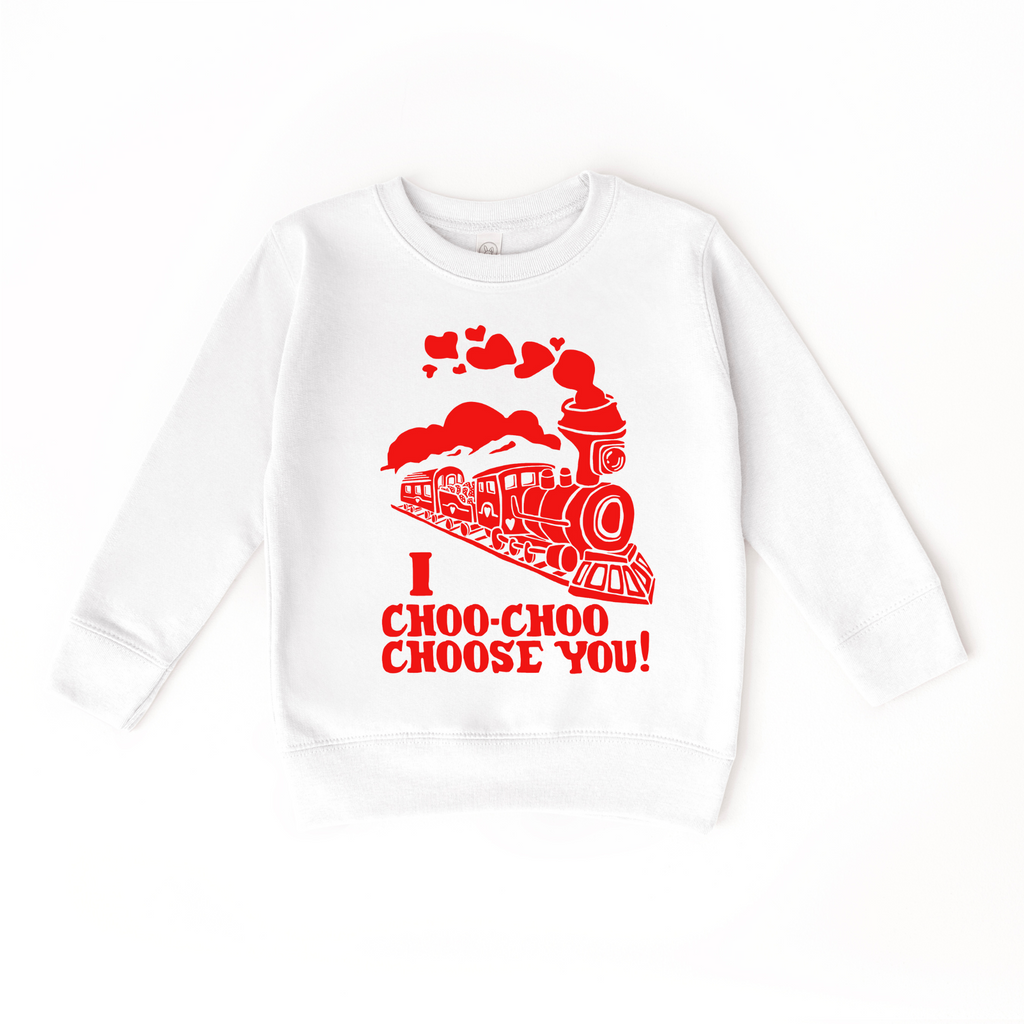 I Choo Choo Choose You Sweatshirt | Cute Valentine Graphic Fleece Crewneck