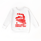 I Choo Choo Choose You Sweatshirt | Cute Valentine Graphic Fleece Crewneck